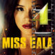 Miss Bala  –  FEBRUARY 1st 2019